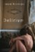 Delirium A Novel by Laura Restrepo