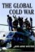 The Global Cold War Third World Interventions and the Making of Our Times by Odd Arne Westad