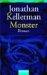 Monster (Alex Delaware Series, #13) by Jonathan Kellerman