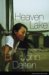 Heaven Lake A Novel by John Dalton