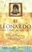 Leonardo The First Scientist by Michael White