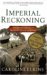 Imperial Reckoning The Untold Story of Britain's Gulag in Kenya by Caroline Elkins