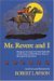 Mr. Revere and I Being an Account of certain Episodes in the Career of Paul Revere,Esq. as Revealed by his Horse by Robert Lawson