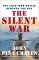The Silent War The Cold War Battle Beneath the Sea by John Pina Craven