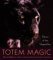 Totem Magic Dance of the Shapeshifter by Yasmine Galenorn