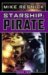 Starship Pirate (Book 2) by Mike Resnick