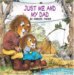 Just Me and My Dad (Look-Look) by Mercer Mayer