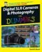 Digital SLR Cameras & Photography For Dummies by David D. Busch