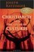Christianity and the Crisis of Cultures by Pope Benedict XVI