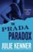 The Prada Paradox (Book 3) by Julie Kenner