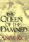 The Queen of the Damned (The Vampire Chronicles, Book 3) by Anne Rice