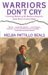 Warriors Don't Cry The Searing Memoir of the Battle to Integrate Little Rock's Central High by Melba Pattillo Beals