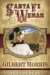 Santa Fe Woman (Wagon Wheels Series, #1) by Gilbert Morris