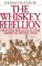 The Whiskey Rebellion Frontier Epilogue to the American Revolution by Thomas P. Slaughter