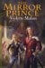 The Mirror Prince by Violette Malan