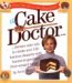 The Cake Mix Doctor by Anne Byrn