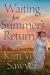 Waiting for Summer's Return (Ollenberger, #1) by Kim Vogel Sawyer