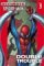 Ultimate Spider-Man Vol. 3 Double Trouble by Brian Michael Bendis