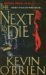 The Next To Die by Kevin O'Brien