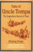 Tales of Uncle Tompa The Legendary Rascal of Tibet by Rinjing Dorje