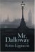 Mr. Dalloway A Novella by Robin Lippincott