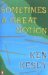Sometimes a Great Notion by Ken Kesey