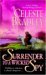 Surrender to a Wicked Spy (Royal Four Series, Book #2) by Celeste Bradley