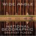 Wide Angle National Geographic Greatest Places by Ferdinand Protzman