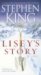 Lisey's Story A Novel by Stephen King