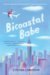 Bicoastal Babe by Cynthia Langston