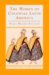 The Women of Colonial Latin America (New Approaches to the Americas) by Susan Migden Socolow