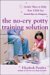 The No-Cry Potty Training Solution Gentle Ways to Help Your Child Say Good-Bye to Diapers (Pantley) by Elizabeth Pantley