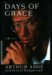Days Of Grace A Memoir by Arthur Ashe