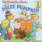 The Berenstain Bears and the Prize Pumpkin (First Time Books(R)) by Stan Berenstain