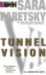 Tunnel Vision  by Sara Paretsky
