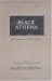 Black Athena The Afroasiatic Roots of Classical Civilization (The Fabrication of Ancient Greece 1785-1985, Volume 1) by Martin Bernal
