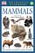 Smithsonian Handbooks Mammals (Smithsonian Handbooks) by Juliet Clutton-Brock