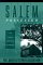 Salem Possessed The Social Origins of Witchcraft by Paul S. Boyer