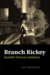 Branch Rickey Baseball's Ferocious Gentleman by Lee Lowenfish