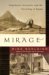 Mirage Napoleon's Scientists and the Unveiling of Egypt by Nina Burleigh