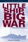 Little Ship, Big War The Saga of De343 by Edward P. Stafford