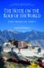The Hotel on the Roof of the World Five Years in Tibet (Summersdale Travel) by Alec Le Sueur
