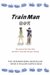 Train Man by Hitori Nakano