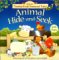 Animal Hide and Seek (Farmyard Tales Touchy-feely) by Stephen Cartwright