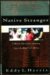 Native Stranger A Black American's Journey into the Heart of Africa (Vintage Departures) by Eddy L. Harris