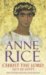 Christ the Lord Out of Egypt by Anne Rice