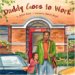 Daddy Goes to Work by Jabari Asim