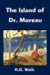 The Island of Dr. Moreau by H.G. Wells