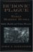 Bubonic Plague in Early Modern Russia Public Health and Urban Disaster by John T. Alexander