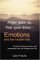 Anger Goes Up, Fear Goes Down- Emotions And The Hidden Link Ancient Healing Principles And Treatments That Can Change Your Life by Cairo P. Rocha